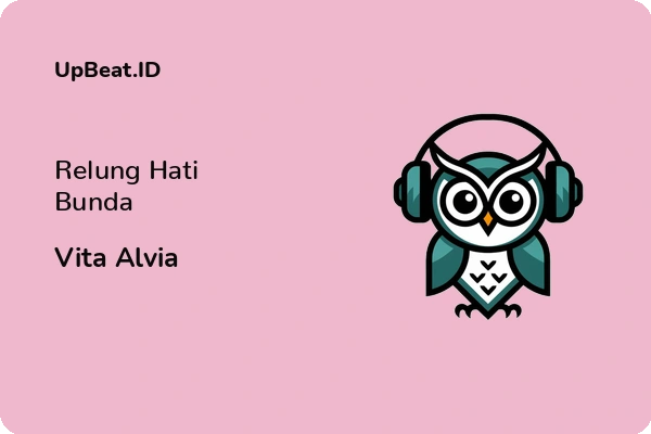 Lirik Lagu Vita Alvia – Relung Hati Bunda