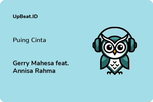 Lirik Lagu Gerry Mahesa feat. Annisa Rahma – Puing Cinta