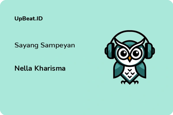 Lirik Lagu Nella Kharisma – Sayang Sampeyan