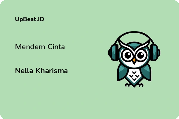 Lirik Lagu Nella Kharisma – Mendem Cinta