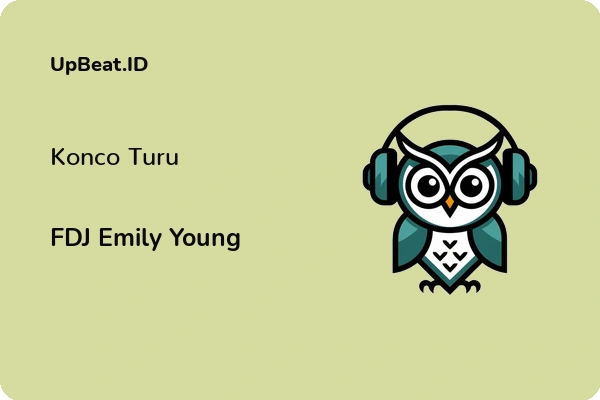 Lirik Lagu FDJ Emily Young – Konco Turu