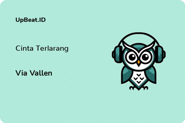 Lirik Lagu Via Vallen – Cinta Terlarang