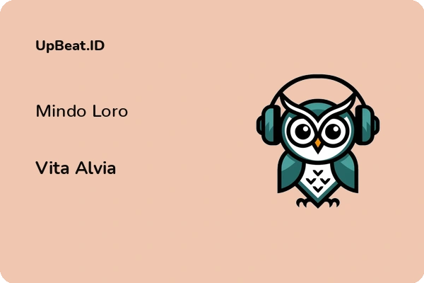 Lirik Lagu Vita Alvia – Mindo Loro