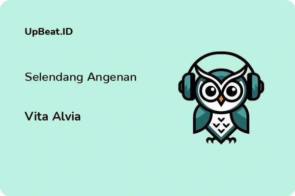 Cover Lirik Lagu Selendang Angenan Vita Alvia Dan Maknanya