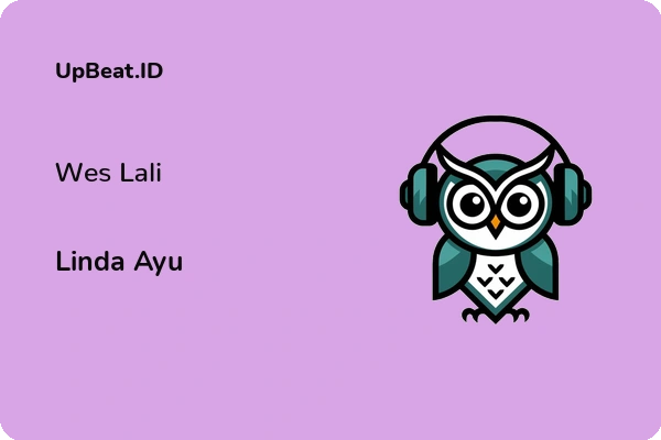 Lirik Lagu Linda Ayu – Wes Lali