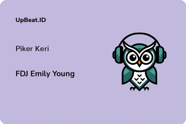 Lirik Lagu FDJ Emily Young – Piker Keri