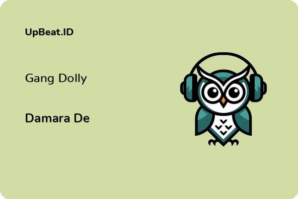 Lirik Lagu Damara De – Gang Dolly