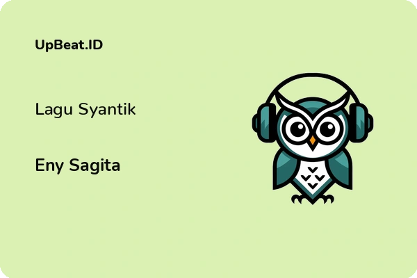 Lirik Lagu Eny Sagita – Lagu Syantik