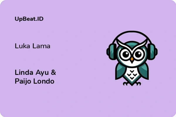 Lirik Lagu Linda Ayu & Paijo Londo – Luka Lama