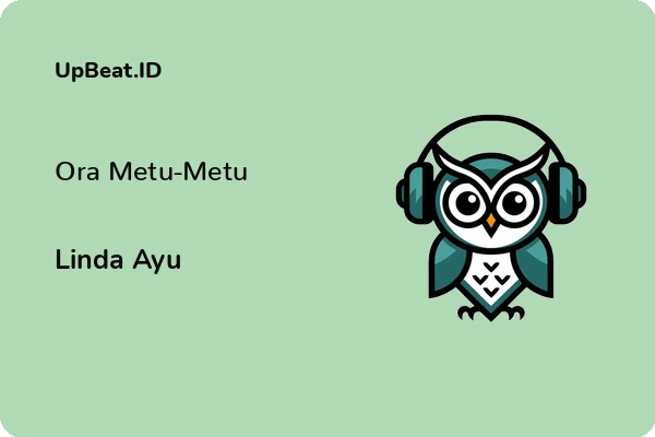 Cover Lirik Lagu Ora Metu-Metu Linda Ayu Dan Maknanya