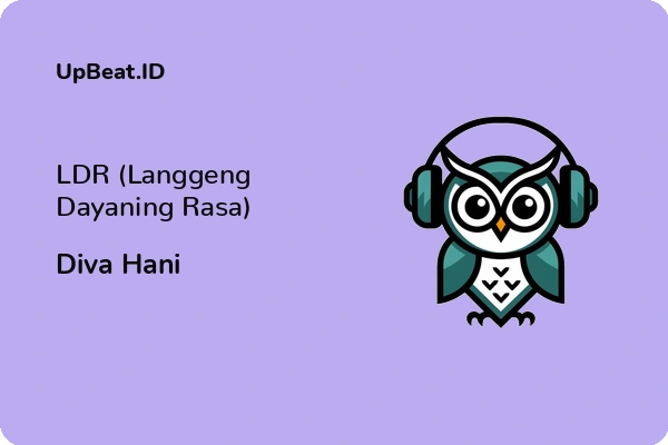 Lirik Lagu Diva Hani – LDR (Langgeng Dayaning Rasa)