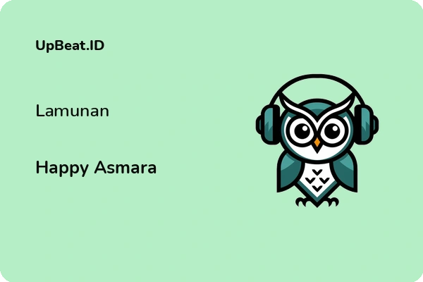 Lirik Lagu Happy Asmara – Lamunan