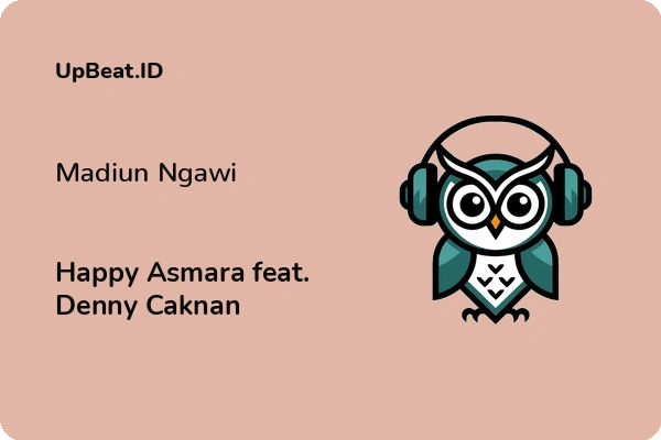 Lirik Lagu Happy Asmara feat. Denny Caknan – Madiun Ngawi