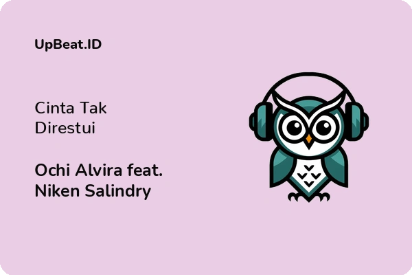 Lirik Lagu Ochi Alvira feat. Niken Salindry – Cinta Tak Direstui